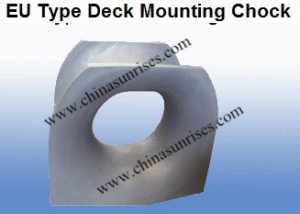 EU Type Deck Mounting Chock